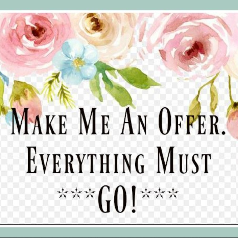 MAKE ME AN OFFER!!!